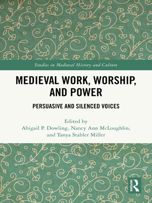cover image of Medieval Work, Worship, and Power